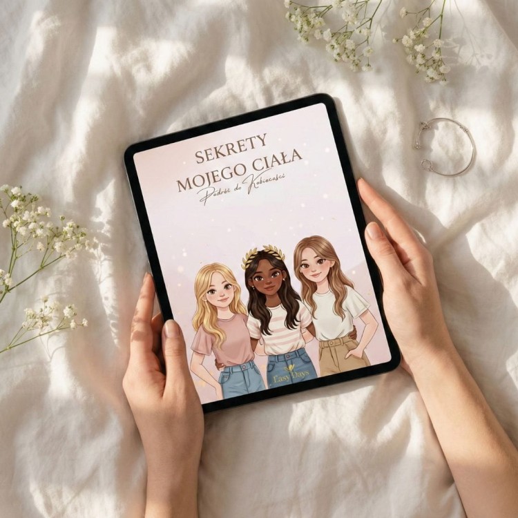 E-book edukacyjny 'Sekrety Mojego Ciała' wyświetlony na tablecie. Merytoryczne wsparcie i wiedza o dojrzewaniu dołączona do zestawu Easy Days.